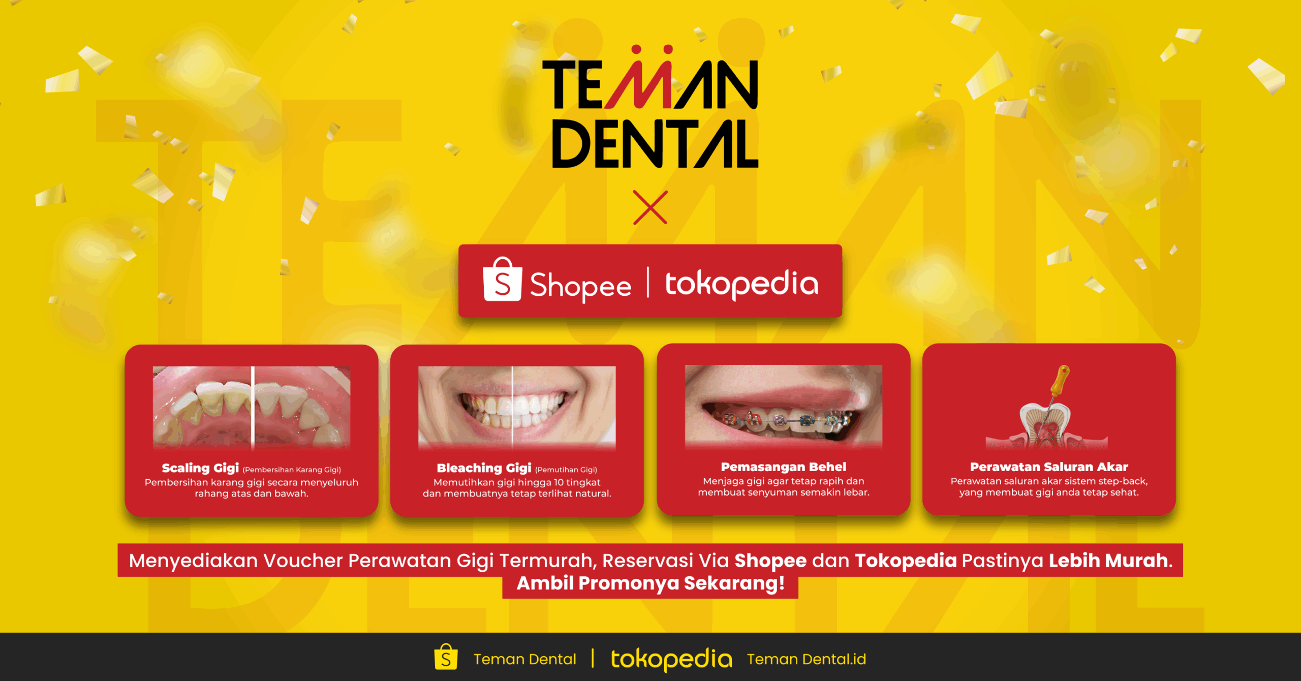 Klinik gigi termurah teman dental sudah bisa reservasi via shoppe dan tokopedia loh ! Checkout sekarang dan ambil promo nya !
