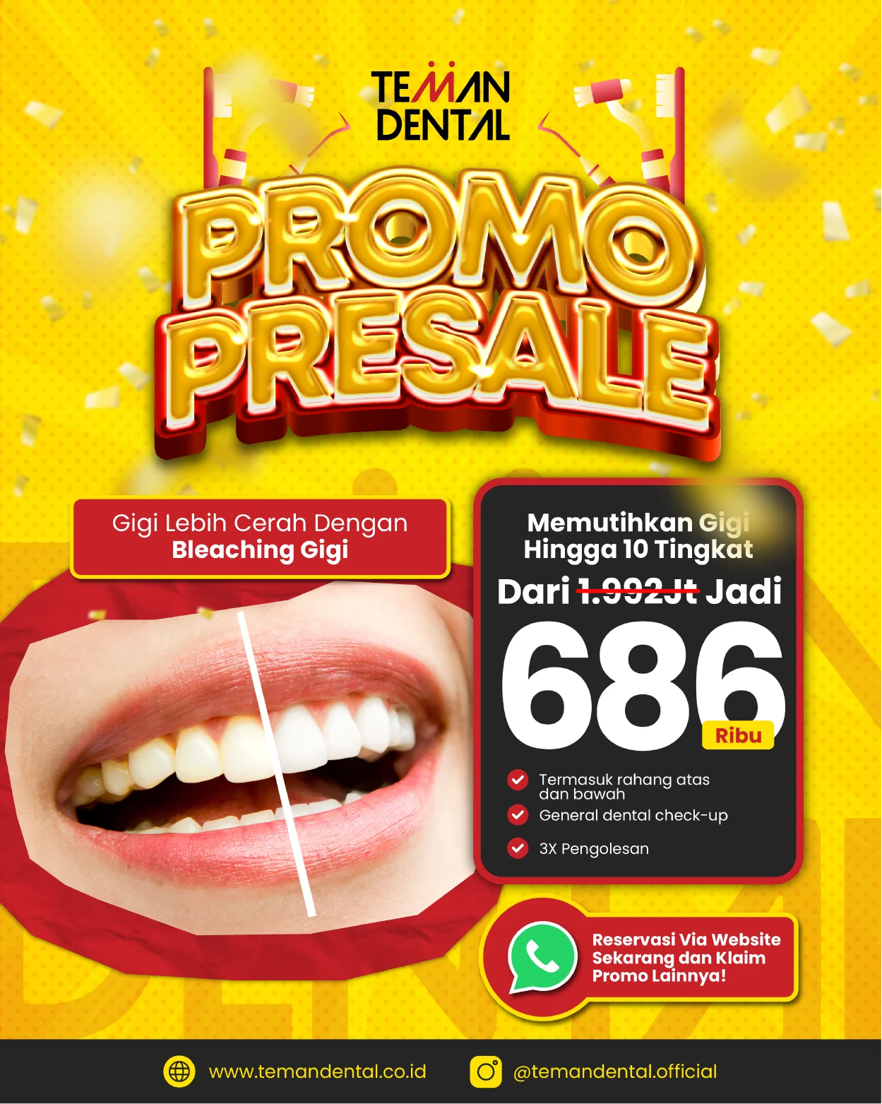 Promo Presale pemutihan gigi, klinik gigi teman dental