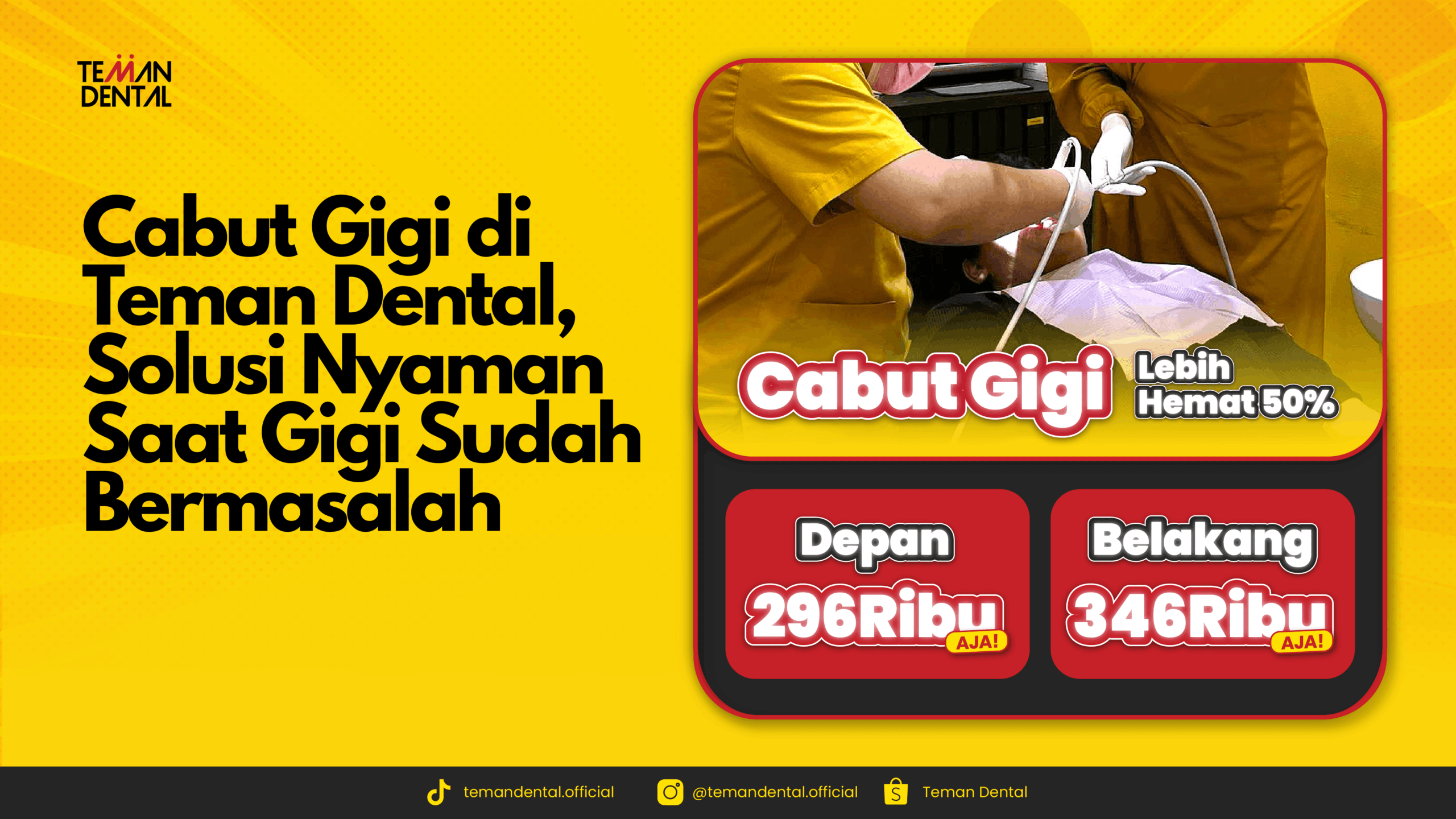 Cabut Gigi di Teman Dental, Solusi Nyaman Saat Gigi Sudah Bermasalah