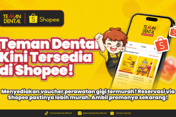 Klinik gigi termurah teman dental tersedia di shopee